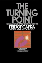 Cover art for The Turning Point: Science, Society, and the Rising Culture
