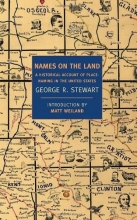 Cover art for Names on the Land: A Historical Account of Place-Naming in the United States (New York Review Books Classics)