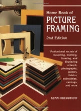 Cover art for Home Book of Picture Framing: 2nd Edition