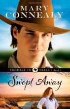 Cover art for Swept Away (Trouble in Texas)