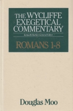 Cover art for Romans 1-8 (Wycliffe Exegetical Commentary) (Vol 1)