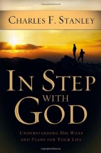 Cover art for In Step With God: Understanding His Ways and Plans for Your Life