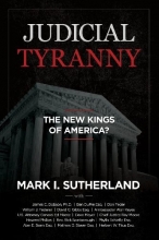 Cover art for Judicial Tyranny: The New Kings of America?