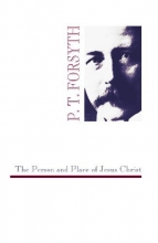 Cover art for The Person and Place of Jesus Christ
