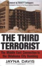 Cover art for The Third Terrorist: The Middle East Connection to the Oklahoma City Bombing