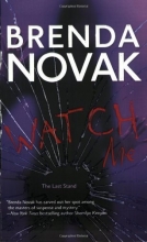 Cover art for Watch Me (Last Stand, Book 3)