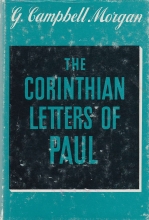 Cover art for The Corinthian Letters of Paul an Exposition of 1 and 2 Corinthians