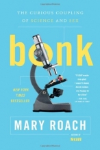 Cover art for Bonk: The Curious Coupling of Science and Sex