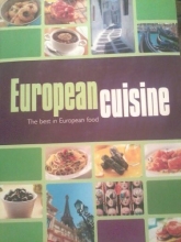 Cover art for European Cuisine: The Best in European Food