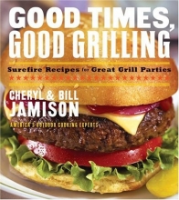 Cover art for GOOD TIMES GOOD GRILLING