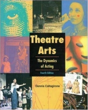 Cover art for Theatre Arts: The Dynamics of Acting, Student Edition