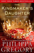 Cover art for The Kingmaker's Daughter (Series Starter, Plantagenet and Tudor #4)