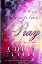 Cover art for When Couples Pray: The Little Known Secret to Lifelong Happiness in Marriage