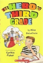 Cover art for The Hero of Third Grade