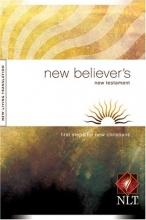 Cover art for New Believer's New Testament (First Steps for New Christians)