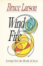 Cover art for Wind & Fire: Living Out the Book of Acts
