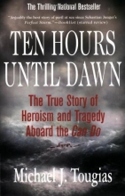 Cover art for Ten Hours Until Dawn: The True Story of Heroism and Tragedy Aboard the Can Do