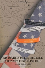 Cover art for Six Degrees of the Bracelet: Vietnam's Continuing Grip