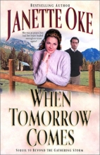 Cover art for When Tomorrow Comes (Canadian West #6)