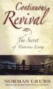 Cover art for Continuous Revival: The Secret of Victorious Living