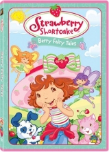 Cover art for Strawberry Shortcake: Berry Fairy Tales