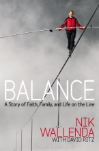 Cover art for Balance: A Story of Faith, Family, and Life on the Line