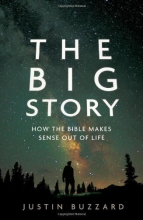 Cover art for Big Story, The: How the Bible Makes Sense out of Life