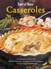 Cover art for Taste of Home:Casseroles: A Collection of Over 440 One-Pot Recipes - Straight from the Kitchens of Taste of Home Readers (Taste of Home Annual Recipes)