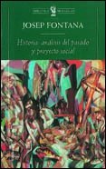 Cover art for Historia - Analisis del Pasado y Proyecto Social (Spanish Edition)
