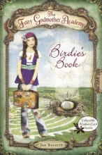 Cover art for Birdie's Book (The Fairy Godmother Academy #1)