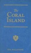 Cover art for The Coral Island: A Tale of the Pacific Ocean (R. M. Ballantyne Collection)