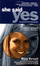 Cover art for She Said Yes: The Unlikely Martyrdom of Cassie Bernall