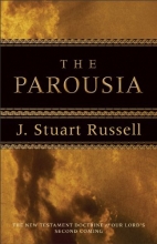 Cover art for Parousia: The New Testament Doctrine of Our Lord's Second Coming