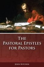 Cover art for The Pastoral Epistles for Pastors