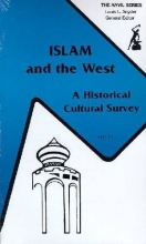 Cover art for Islam and the West: A Historical Cultural Survey (The Anvil Series)