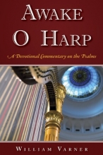 Cover art for Awake O Harp: A Devotional Commentary on the Psalms