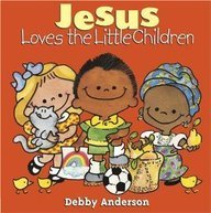 Cover art for Jesus Loves the Little Children
