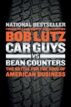 Cover art for Car Guys vs. Bean Counters: The Battle for the Soul of American Business