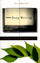 Cover art for Deep Writing: 7 Principles That Bring Ideas to Life