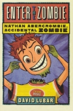 Cover art for Enter the Zombie (Nathan Abercrombie, Accidental Zombie)