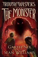 Cover art for Troubletwisters Book 2: The Monster