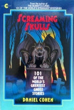 Cover art for Screaming Skulls: 101 Of the World's Greatest Ghost Stories (Avon Camelot Book)