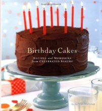 Cover art for Birthday Cakes: Recipes and Memories from Celebrated Bakers