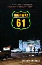 Cover art for Highway 61: A Father-and-Son Journey through the Middle of America