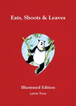 Cover art for Eats, Shoots & Leaves Illustrated Edition