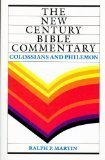 Cover art for New Century Bible Commentary Colossians and Philemon (The New Century Bible Commentary Series)