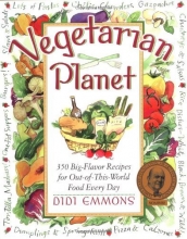 Cover art for Vegetarian Planet: 350 Big-Flavor Recipes for Out-Of-This-World Food Every Day (Non)
