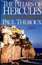 Cover art for The Pillars of Hercules: A Grand Tour of the Mediterranean