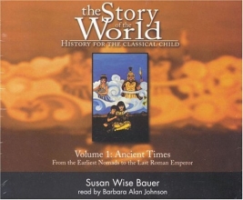 Cover art for The Story of the World: History for the Classical Child, Volume 1: Ancient Times CDs