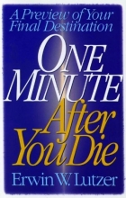Cover art for One Minute After You Die: A Preview of Your Final Destination - Trade Paper